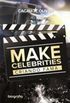 Make Celebrities