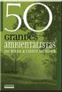 50 Grandes Ambientalistas