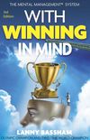 With Winning in Mind 3rd Ed. (English Edition)