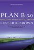 Plan B 3.0: Mobilizing to Save Civilization (Substantially Revised) (English Edition)