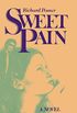 Sweet Pain (English Edition)