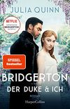 Bridgerton - Der Duke und ich (German Edition)