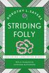 Striding Folly: Classic crime fiction you need to read (Lord Peter Wimsey Series Book 15) (English Edition)