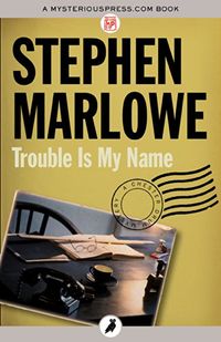 Trouble Is My Name (The Chester Drum Mysteries) (English Edition)