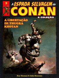 A Espada Selvagem de Conan - Volume 2