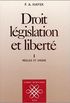 Droit, Lgislation et Libert (3 VOLUMES)