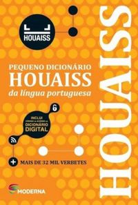 Pequeno Dicionrio Houaiss da Lngua Portuguesa