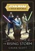 Star Wars: The Rising Storm (The High Republic): (Star Wars: the High Republic) (English Edition)