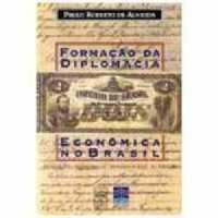 Formao da Diplomacia Econmica no Brasil