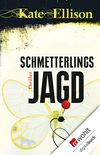 Schmetterlingsjagd (German Edition)