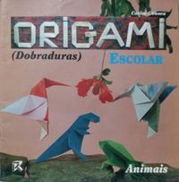 Origami (dobraduras) Escolar