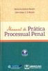 Manual de Prtica Processual Penal