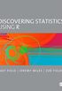 Discovering Statistics Using R (English Edition)