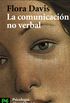 La Comunicacion No Verbal / Inside Intuition- What We Know About Non-Verbal Communication