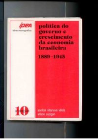 Poltica do Governo e Crescimento da Economia Brasileira
