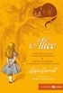 Alice: Aventuras de Alice no Pas das Maravilhas & Atravs do Espelho e o que Alice Encontrou por l (eBook)