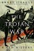 The Trojan War: A New History (English Edition)