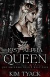 The Lost Alpha Queen