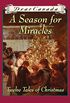 Dear Canada: A Season for Miracles: Twelve Tales of Christmas (English Edition)