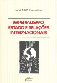 Imperialismo, Estado e Relaes Internacionais