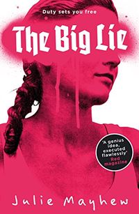 The Big Lie (English Edition)