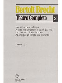 Bertolt Brecht : Teatro Completo Vol 2