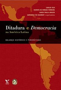 Ditadura e Democracia na Amrica Latina