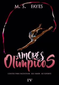 Amores Olmpicos IV