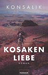 Kosakenliebe (German Edition)