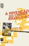 A inveno do cinema brasileiro
