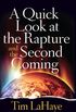 A Quick Look at the Rapture and the Second Coming (Tim Lahaye Prophecy Library) (English Edition)