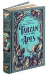 Tarzan of the Apes: The First Three Novels