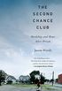 The Second Chance Club: Hardship and Hope After Prison (English Edition)