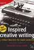 Inspired Creative Writing (52 Brilliant Ideas) (English Edition)