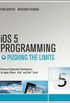 iOS 5 Programming Pushing the Limits: Developing Extraordinary Mobile Apps for Apple iPhone, iPad, and iPod Touch (English Edition)