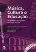 Msica, Cultura e Educao