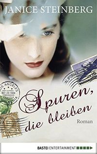 Spuren, die bleiben (German Edition)
