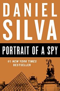 Portrait of a Spy (Gabriel Allon Book 11) (English Edition)