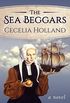 The Sea Beggars: A Novel (English Edition)