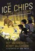 The Ice Chips and the Grizzly Escape (English Edition)