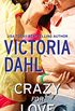 Crazy for Love (English Edition)