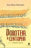 DOROTEIA, A CENTOPEIA