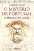 O Mistrio de Portugal na Histria e n