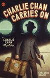 Charlie Chan Carries On: A Charlie Chan Mystery