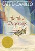 The Tale of Despereaux: Being the Story of a Mouse, a Princess, Some Soup, and a Spool of Thread (English Edition)
