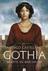 Gothia: Muerte en Barcinona (Spanish Edition)