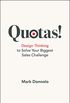 Quotas!: Design Thinking to Solve Your Biggest Sales Challenge (English Edition)
