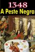 1348 - A Peste Negra