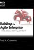 Building the Agile Enterprise: With SOA, BPM and MBM (The MK/OMG Press) (English Edition)