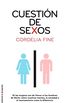 Cuestin de sexos (Divulgacion (roca)) (Spanish Edition)